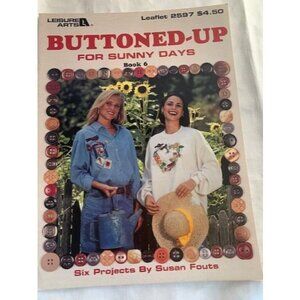 Buttoned Up For Sunny Days Leisure Arts Cross Stitch Book 2597 Susan Fouts Desig